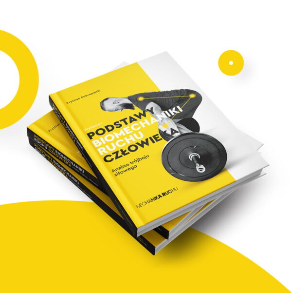 Podstawy biomechaniki ruchu człowieka