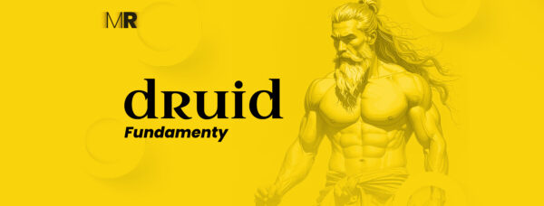 Druid - Fundamenty [PLAN TRENINGOWY]